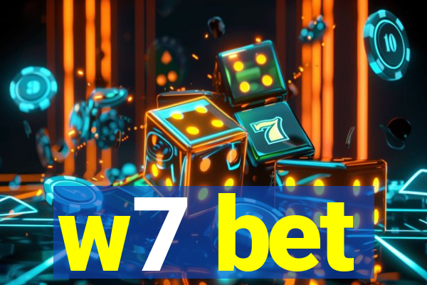 w7 bet
